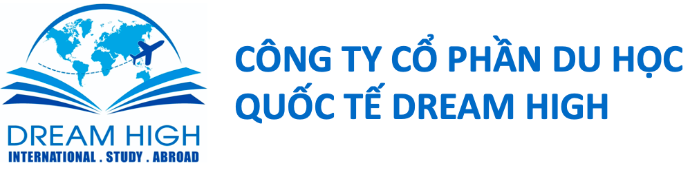 DU HỌC QUỐC TẾ DREAM HIGH